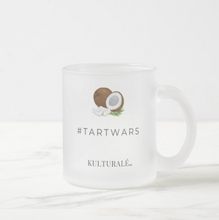 Load image into Gallery viewer, "Strong Like Coconut" #TARTWARS Mug (2 options)