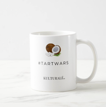 Load image into Gallery viewer, "Strong Like Coconut" #TARTWARS Mug (2 options)