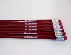 Melanin Poppin' Pencils