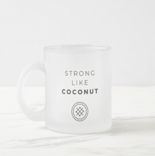 Load image into Gallery viewer, &quot;Strong Like Coconut&quot; #TARTWARS Mug (2 options)