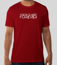 Load image into Gallery viewer, Virgin Islands Forever T-Shirt