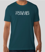 Load image into Gallery viewer, Virgin Islands Forever T-Shirt