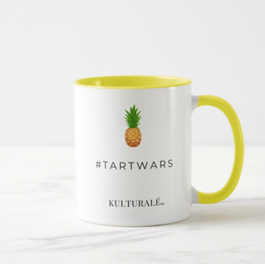 "Sweet Like Pineapple" #TARTWARS Mug