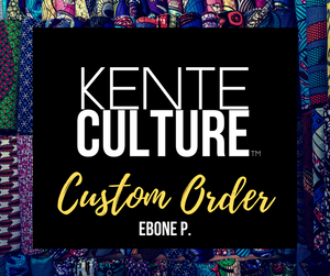 Custom Order - Ebone P