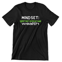 Load image into Gallery viewer, Mindset: Generational Wealth Tee