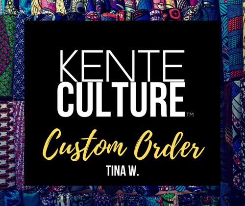Custom Order - Tina W.